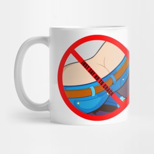 Just Say No To Crack Mug